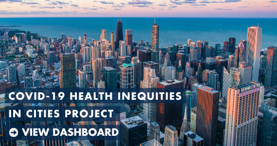COVID-19 health inequities in cities project dashboard